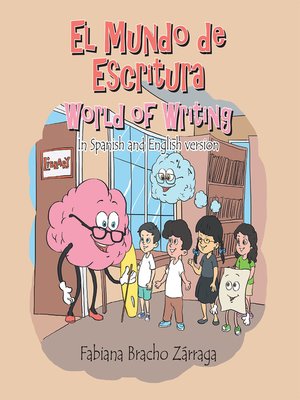 cover image of El Mundo De Escritura World of Writing